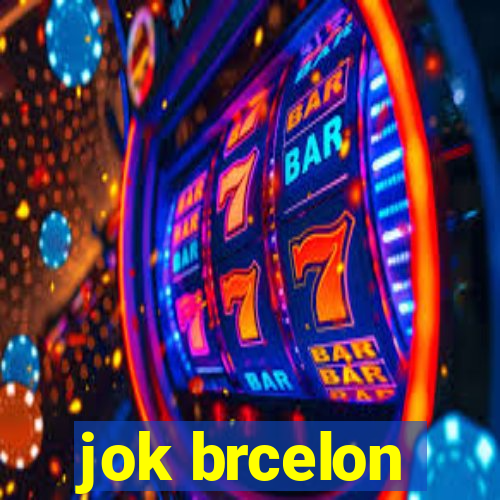 jok brcelon